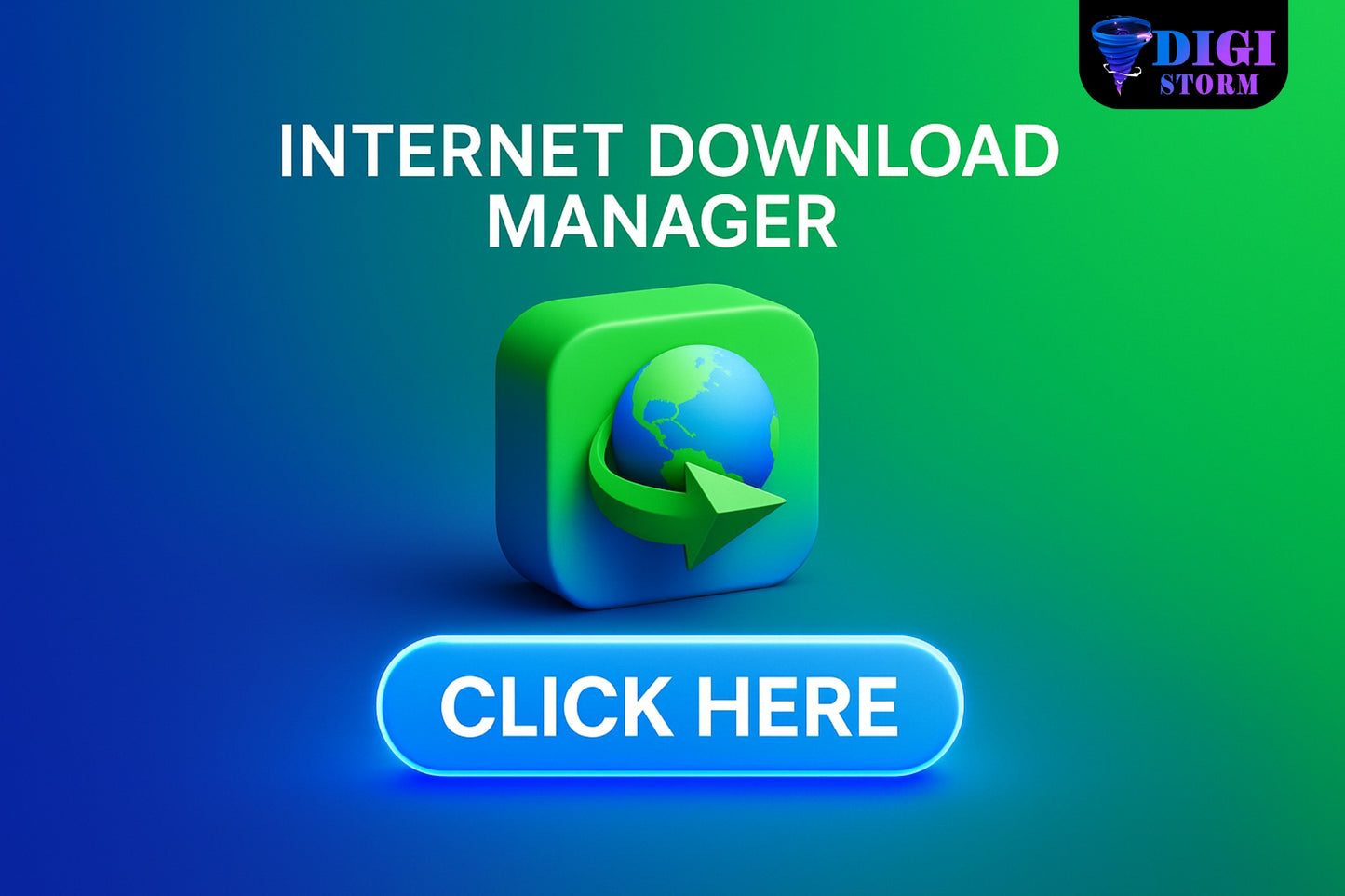 Internet Download Manager (IDM)